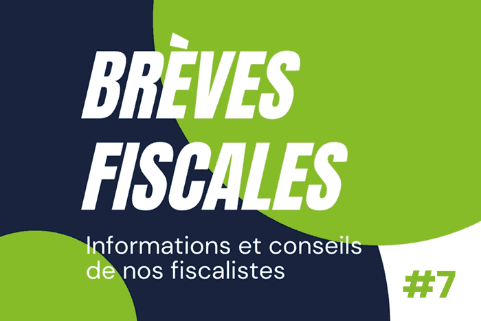 Actualités fiscales 7