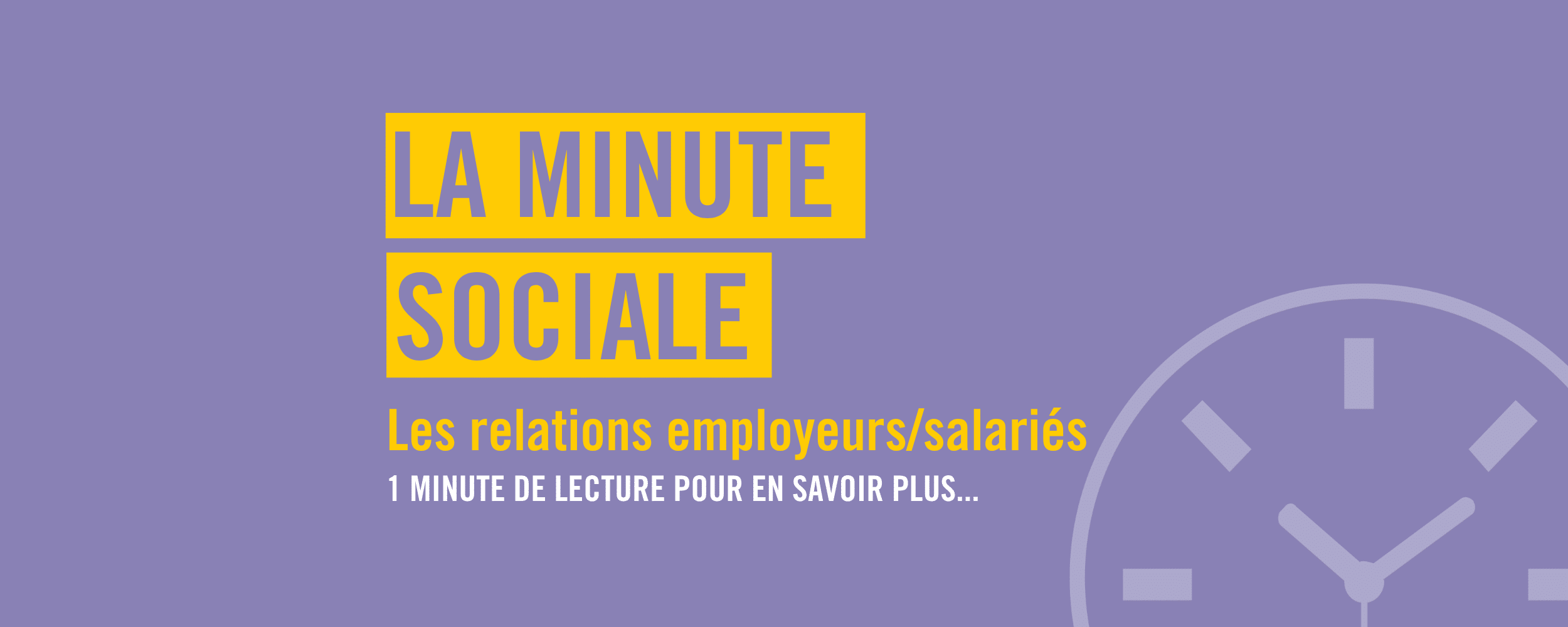 Minute sociale : Les dernières jurisprudences décryptées par Pierre-Jacques Castanet, avocat associé en droit du travail